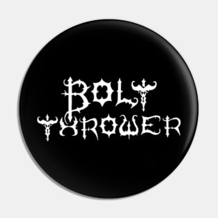 BOLT THROWER EXIST Pin