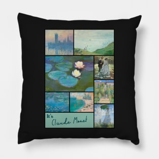 It’s Claude Monet Collection - Art Pillow