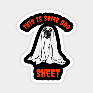 This Is Some Boo DOG Sheet HALLOWEEN Magnet