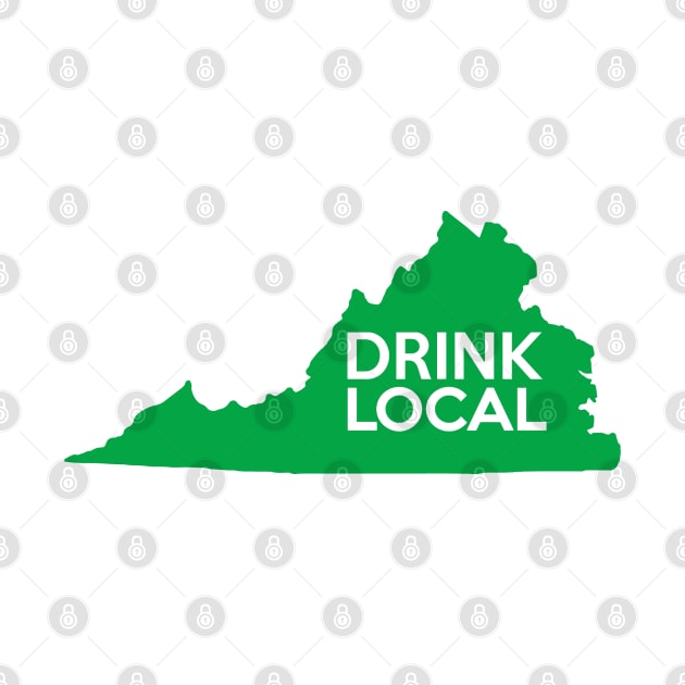 Virginia Drink Local VA Green by mindofstate