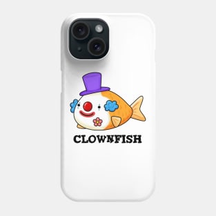 Clownfish Animal Pun Phone Case