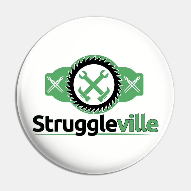 Struggleville Logo Edition Unleash The Amazingness Pin by Struggleville