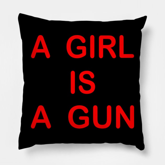 A girl is a gun Pillow by Milaino