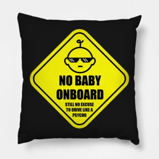 NO baby on board Pillow