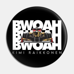 Bwoah Kimi Raikkonen Pin