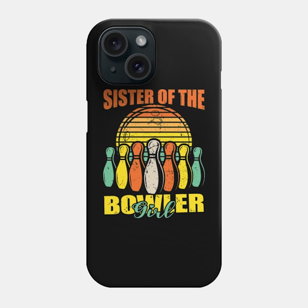 Sister Of The Birthday Bowler Kid Boy Girl Bowling Party Phone Case by David Brown