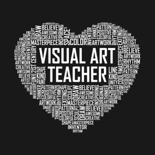 Visual Art Teacher Heart T-Shirt