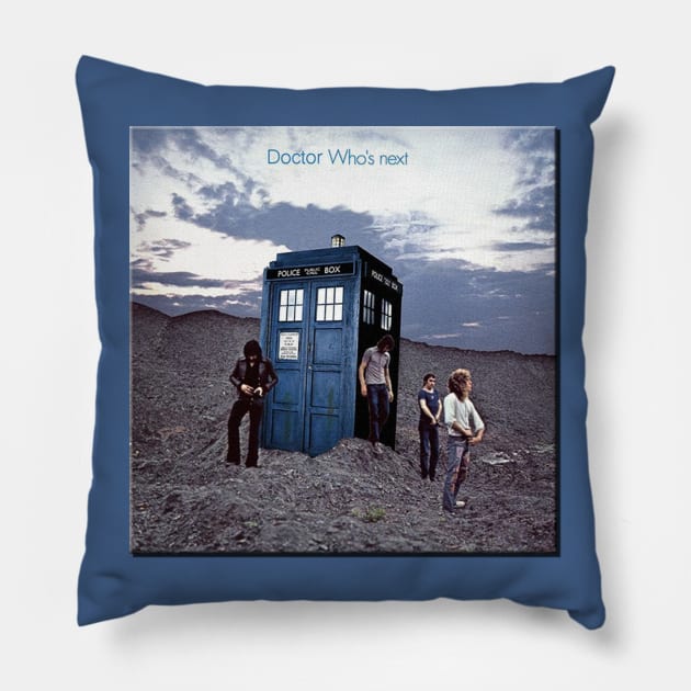 Doctor Who's Next Pillow by RetroZest