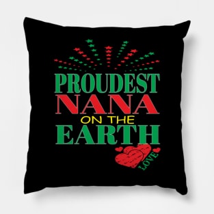 Proudest Nana On Earth Family Trip Happiest Place Grandma Family Mom Pillow