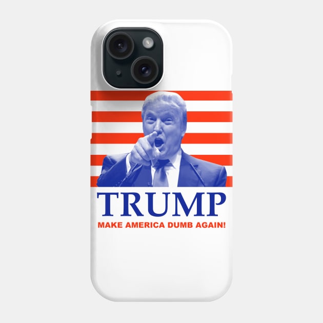 Donald Trump Phone Case by MMXX