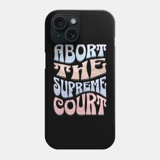 Abort The Court Phone Case