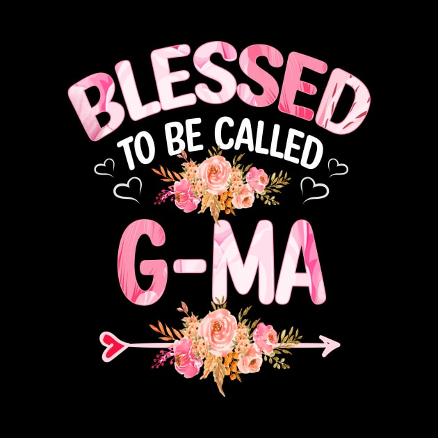 grandmother blessed to be called g-ma by Bagshaw Gravity