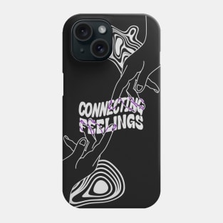 Connecting Feelings Phone Case