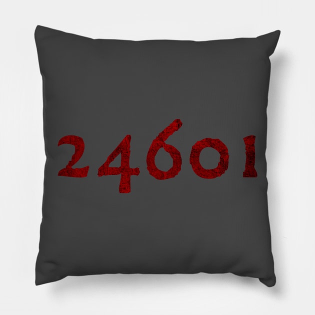 LES MISERABLES - 24601 Pillow by MacBain