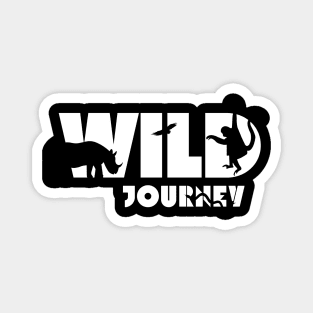 Wild journey | Protect Nature | WildAdventure | Lovely Nature Unisex Magnet