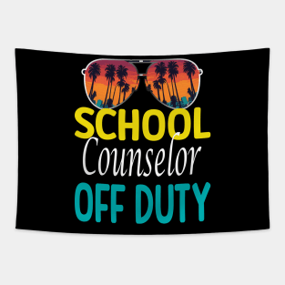 School Counselor Off Duty last day of school counselor shirt Tapestry