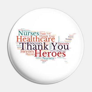 Thank you American Healthcare Workers. Pin