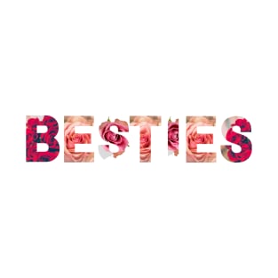 beautiful besties T-Shirt