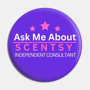 ask me about scentsy independent consultant Pin