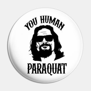 The Big Lebowski Movie Quote Pin