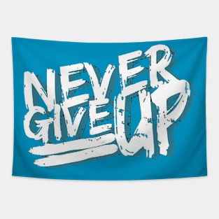 Never Give Up Tapestry