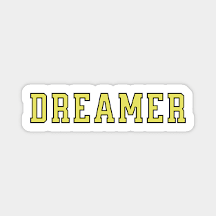 Dreamer University Text Magnet