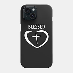 Blessed, religion, god, belief Phone Case