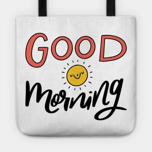 Good Morning Tote