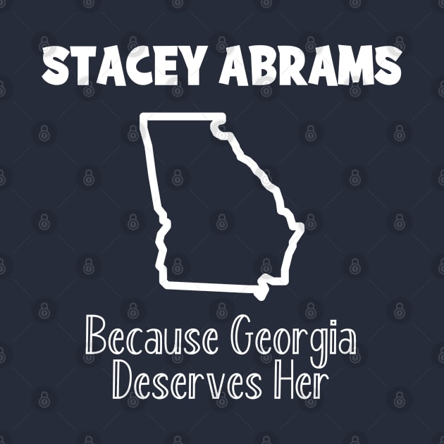 Abrams 2022, Stacey Abrams for Georgia Governor 2022 Abrams by Bless It All Tees