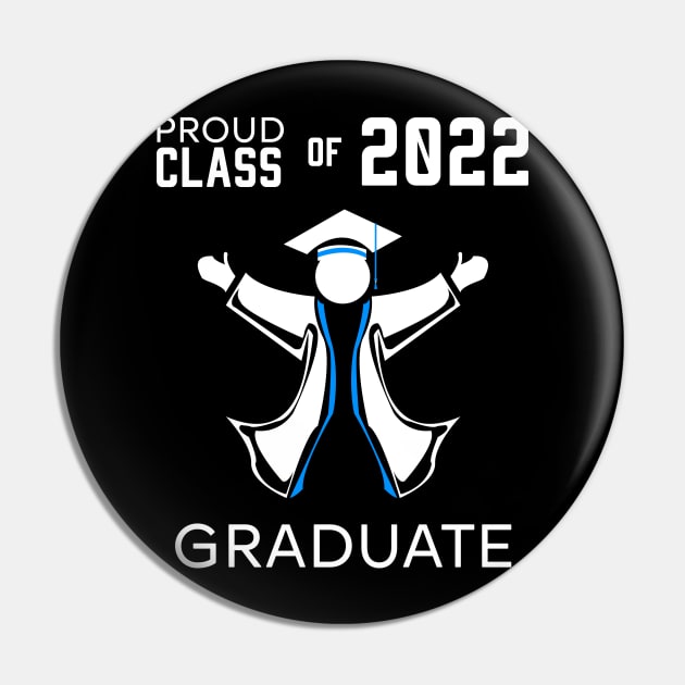 Proud class of 2022 graduate blue Pin by HCreatives