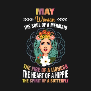 May Woman - The Soul Of A Mermaid Birthday T-Shirt T-Shirt