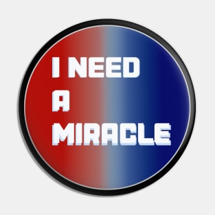 Grateful Dead company I need a Miracle red blue deadhead tour Pin