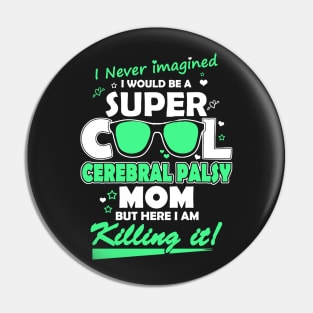 Super Cool Mom Pin