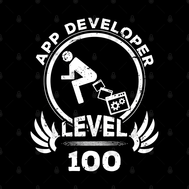 Level 100 App Developer Funny Programmer Gift by atomguy