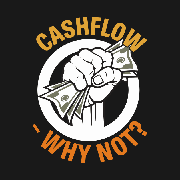 Cashflow Why Not? by Cashflow-Fashion 