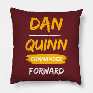 DAN QUINN COMMANDER FORWARD WASHINGTON Pillow