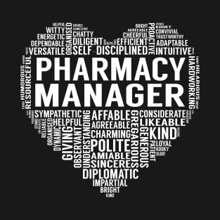 Pharmacy Manager Heart T-Shirt