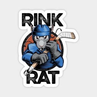 Hockey Rink Rat - funny hockey lover Magnet