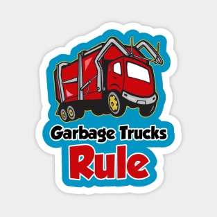 Garbage Trucks Rule! Magnet