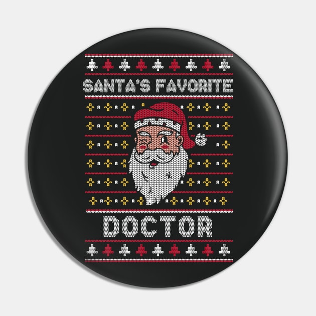 Santa's Favorite Doctor // Funny Ugly Christmas Sweater // Doctor Holiday Xmas Pin by Now Boarding