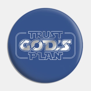 Trust Gods Plan - The Force Silver Pin