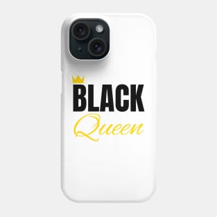 Black Queen, Black History, African American, for Black Women Phone Case