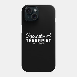 Recreational Therapist 2021 Phone Case