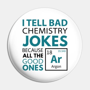 Chemistry Jokes Argon Pin