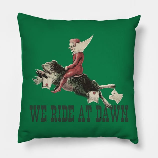 We Ride At Dawn Pillow by ArtOfJHammond