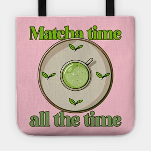 Matcha Time All The Time Tote