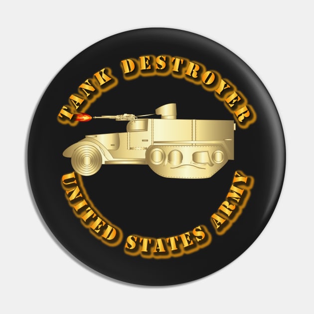 Army - Tank Destroyer Pin by twix123844