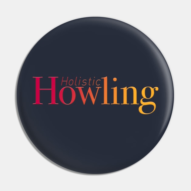 Holistic Howling Easy Lifestyle Pin by HolisticHowling