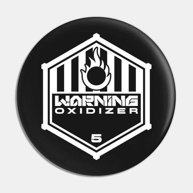 Warning: Oxidizer Pin by TerminalDogma