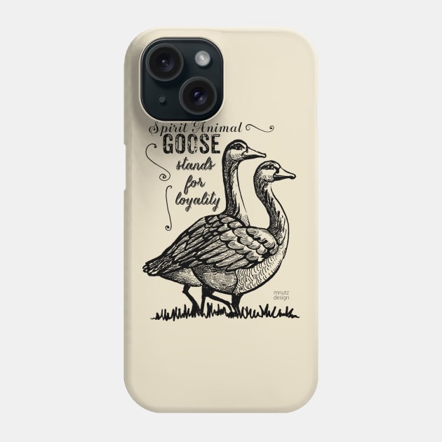 Spirit animal - Goose - black Phone Case by mnutz